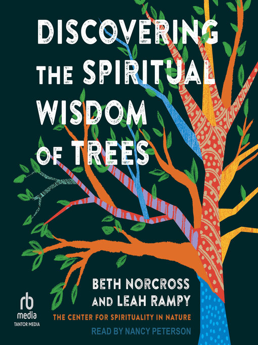 Title details for Discovering the Spiritual Wisdom of Trees by Beth Norcross - Available